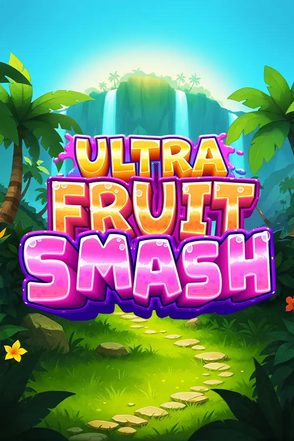 Ultra Fruit Smash